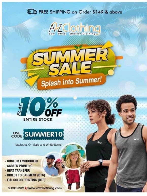 Save money this summer; Shop now.
