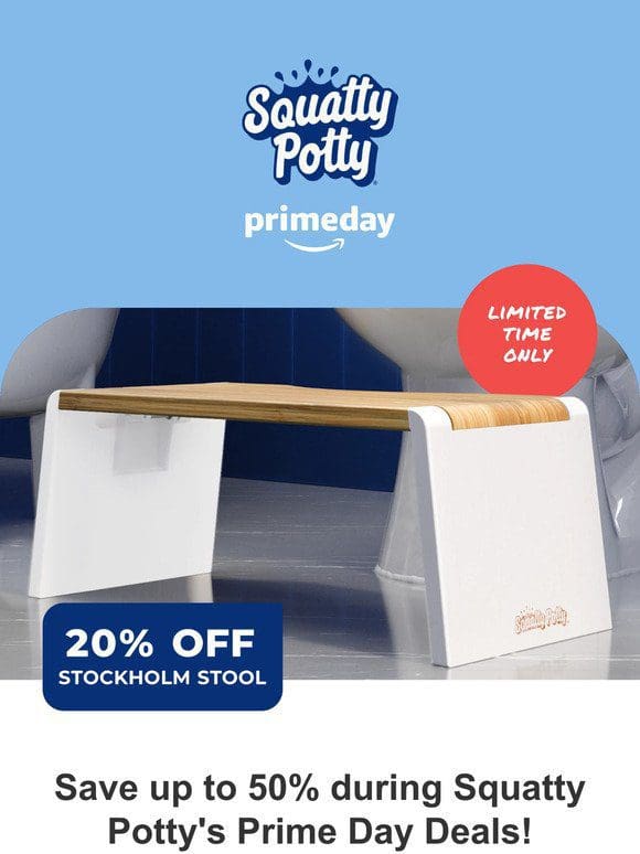 Save up to 50% during Squatty Potty’s Prime Day Deals!