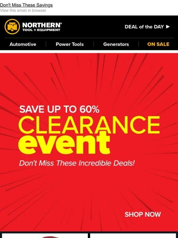 Save up to 60% | SHOP CLEARANCE EVENT