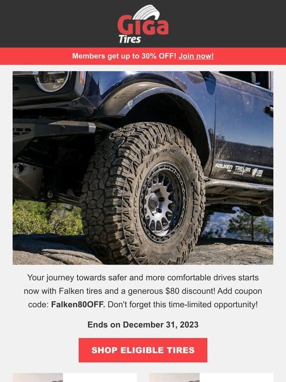 Score a fantastic deal! Get $80 OFF on 4 select Falken tires!
