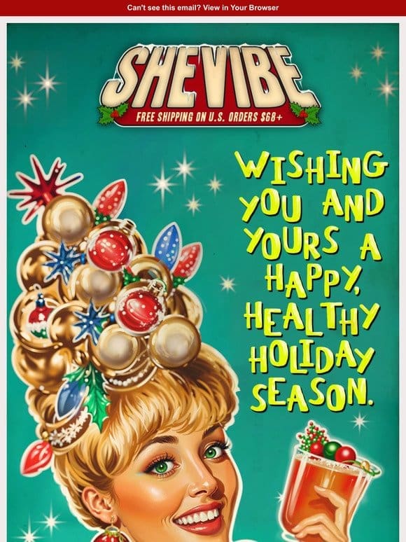 Season’s Greetings   From SheVibe!