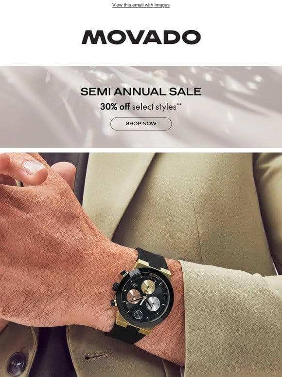 Semi-Annual Sale: 30% Off Select Styles