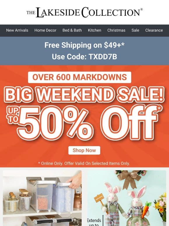 Shop BIG Weekend Sale! Up to 50% Off!