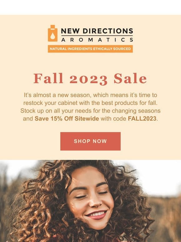 Shop Our Fall Sale and Save 15% Off Now!