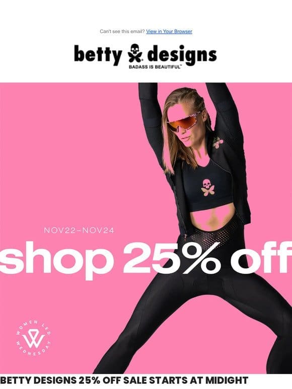 Shop Women Led Wednesday Betty Designs SALE!