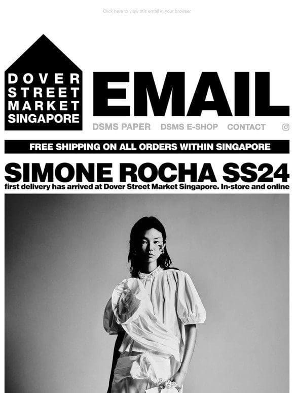 Simone Rocha SS24 first delivery has arrived at Dover Street Market Singapore. In-store and online