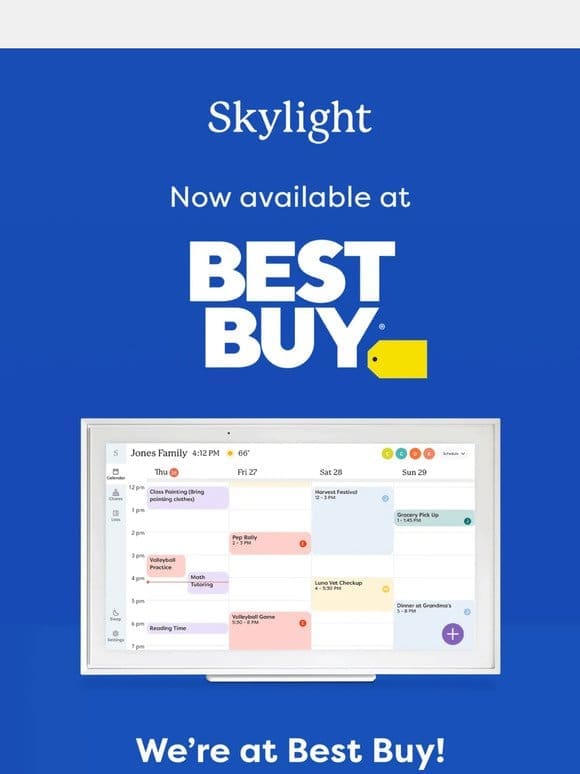 Skylight Calendar is now available at Best Buy!  ️