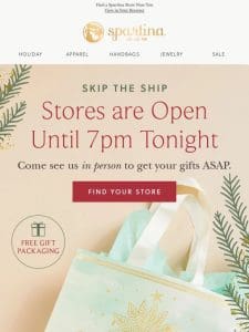 Spartina Stores Open Until 7PM Tonight
