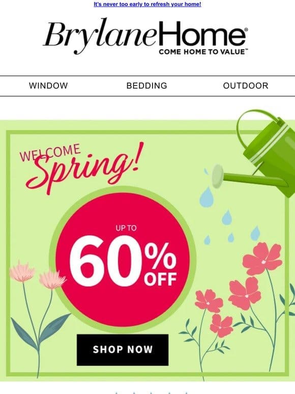 Spring into Savings – Up to 60% Off