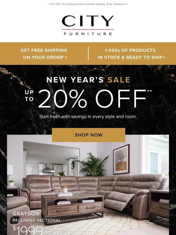 Start Fresh With up to 20% off in Every Room