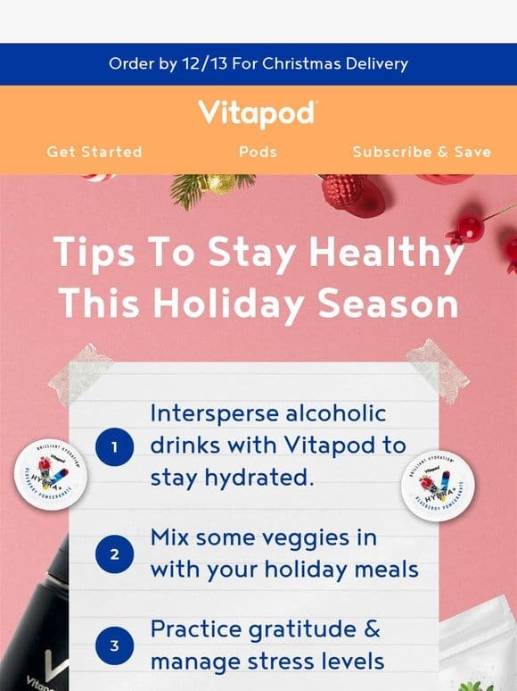 Stay Healthy + Hydrated This Holiday Season