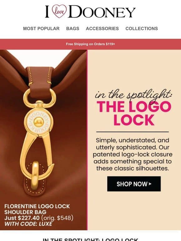 Style Spotlight: Meet The Logo Lock & Save An Extra 40% Off!