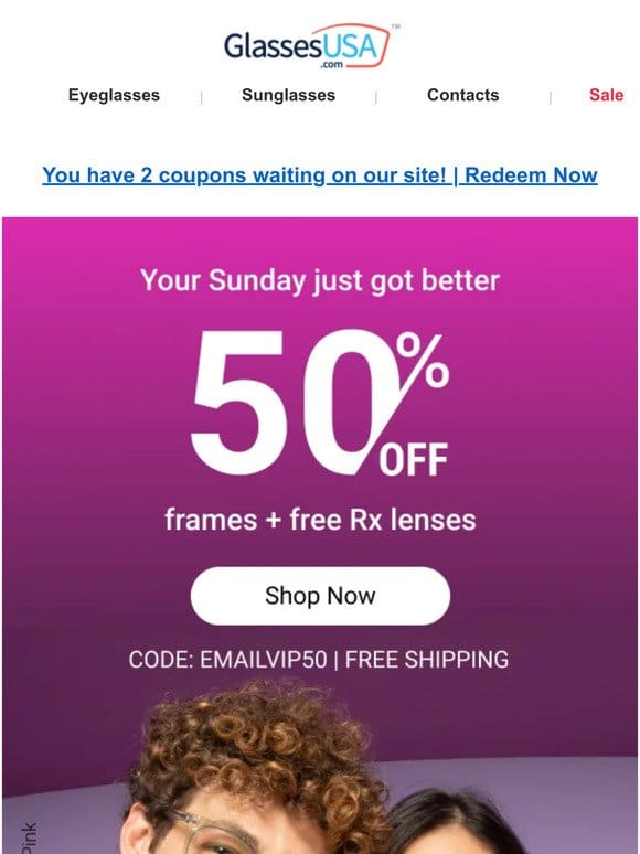 Sunday deal alert   Save 50% on frames
