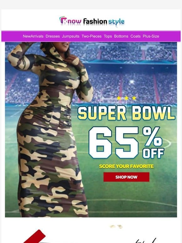Super bowl Time to prepare your outfits Sitewide max 65%OFF