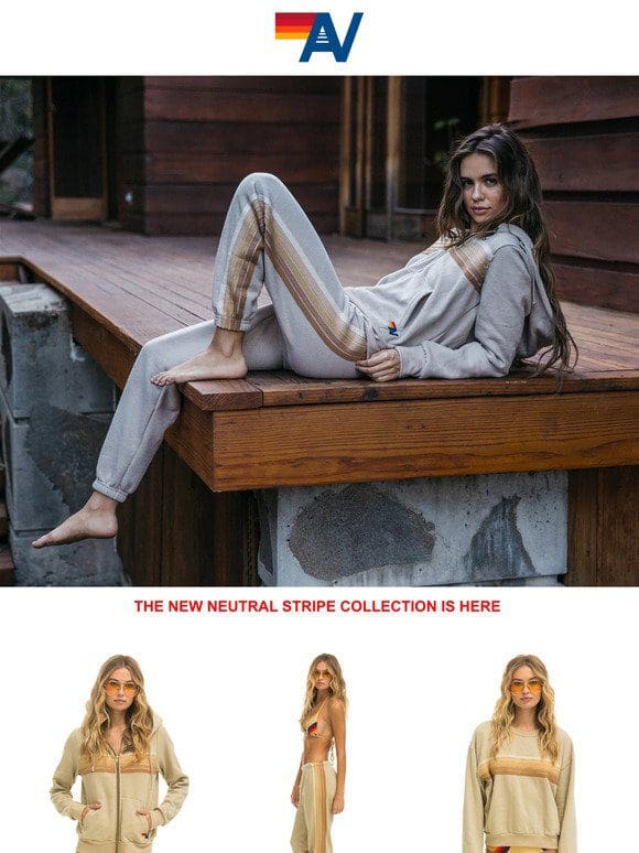 THE NEW NEUTRAL STRIPE COLLECTION