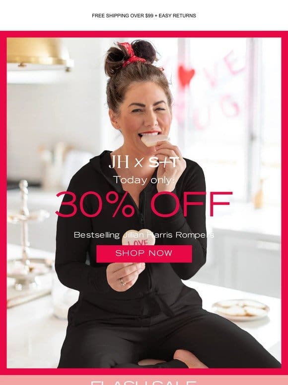 TODAY ONLY: 30% Jillian Harris Faves!