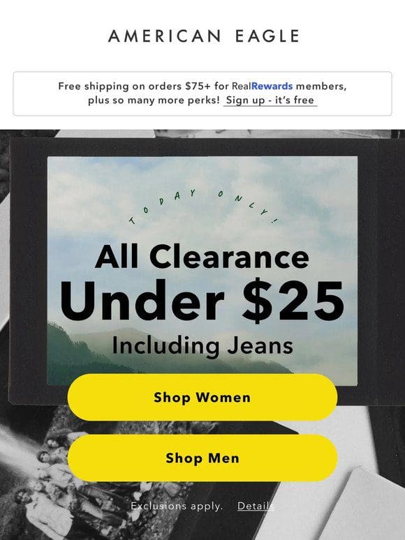 TODAY ONLY! All clearance under $25