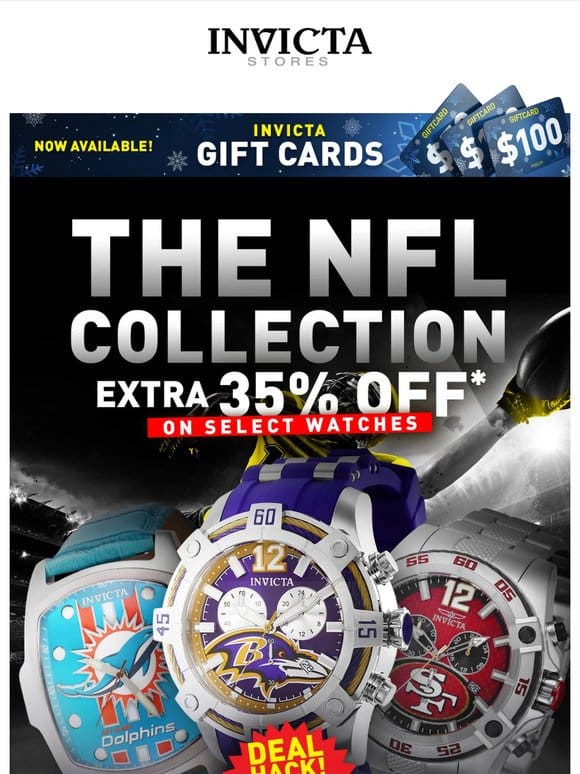TOUCHDOWN! EXTRA 35% OFF Select NFL Styles