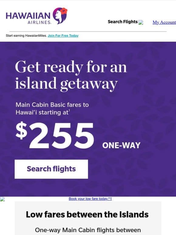 Take a break for today’s Hawai‘i fares