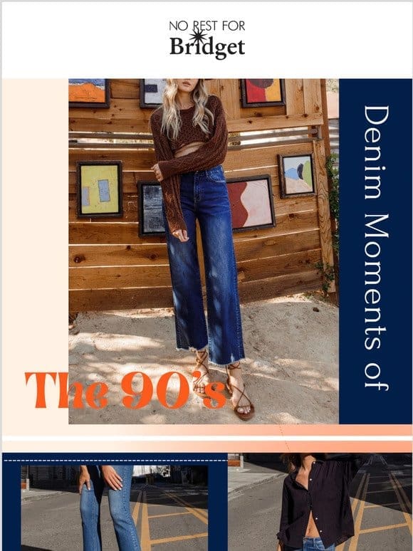 The 90’s Denim Trends Are Back In Style