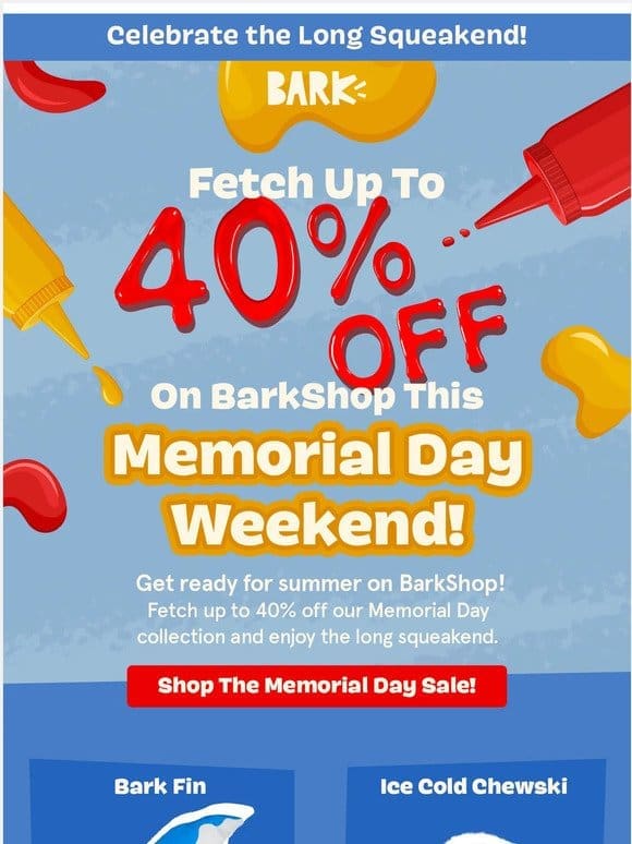 The BarkShop Memorial Day Sale is Here!