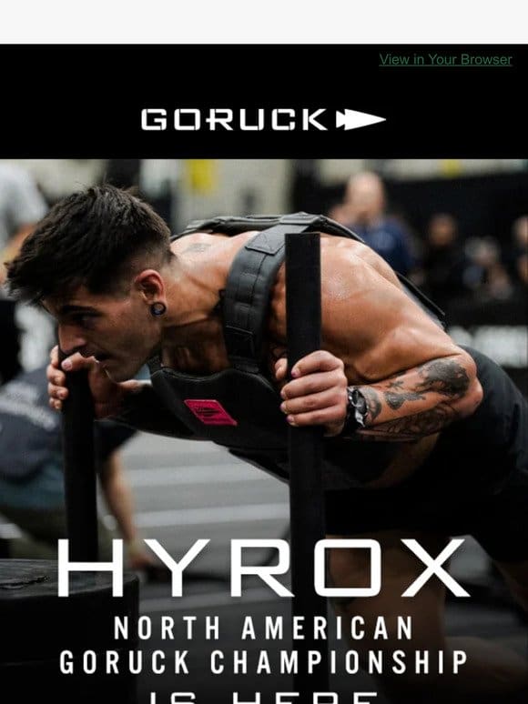 The HYROX North American GORUCK Championships Is Here