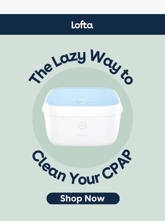 The Lazy Way to Clean Your CPAP