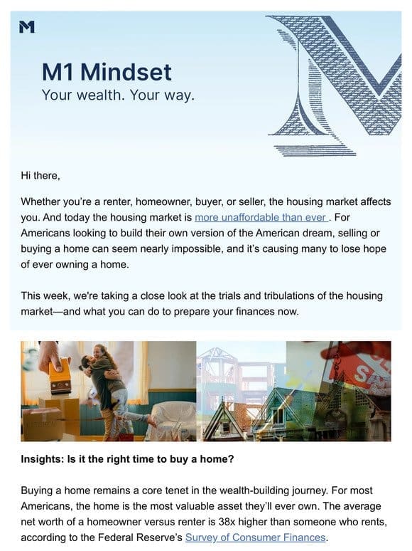 The M1 Mindset: Is it the right time to buy a home?