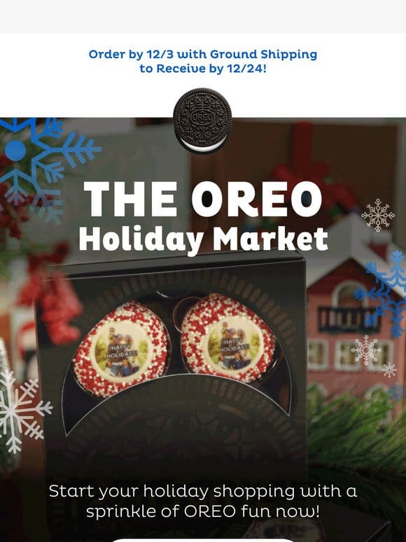 The OREO Holiday Market is Open!