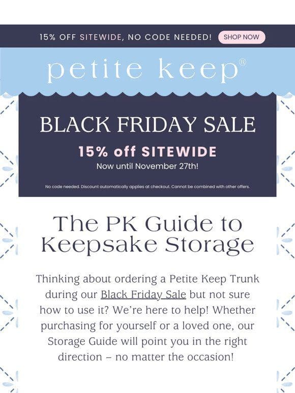 The PK Guide to Keepsake Storage!