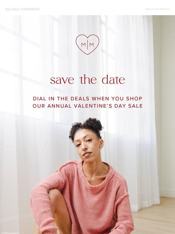 The Valentine’s Day Sale Is Calling