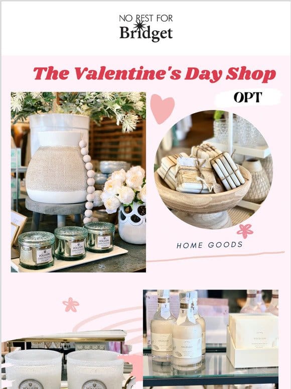The Valentine’s Day Shop is Now Open