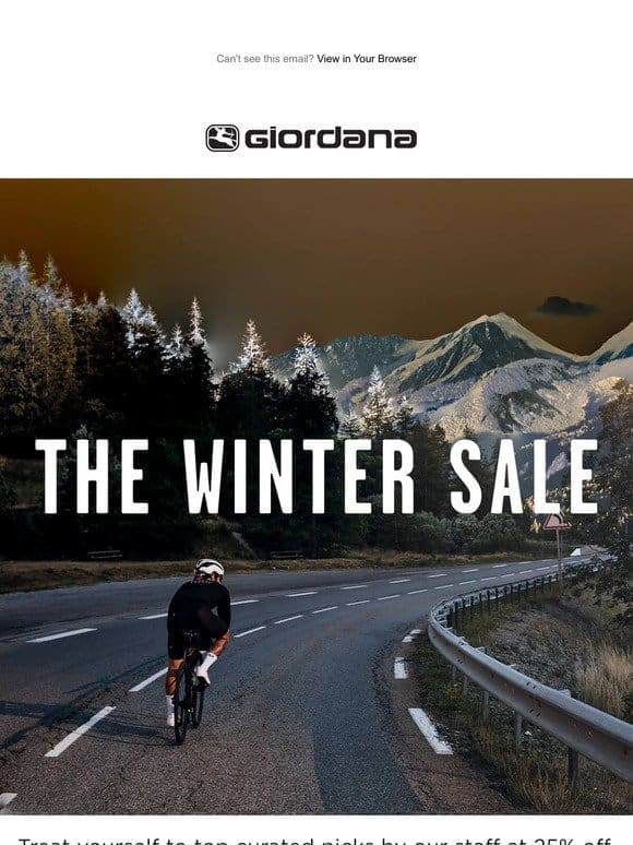 The Winter Sale — 25% Off