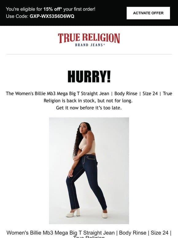 The Women’s Billie Mb3 Mega Big T Straight Jean | Body Rinse | Size 24 | True Religion is back! Limited quantity!