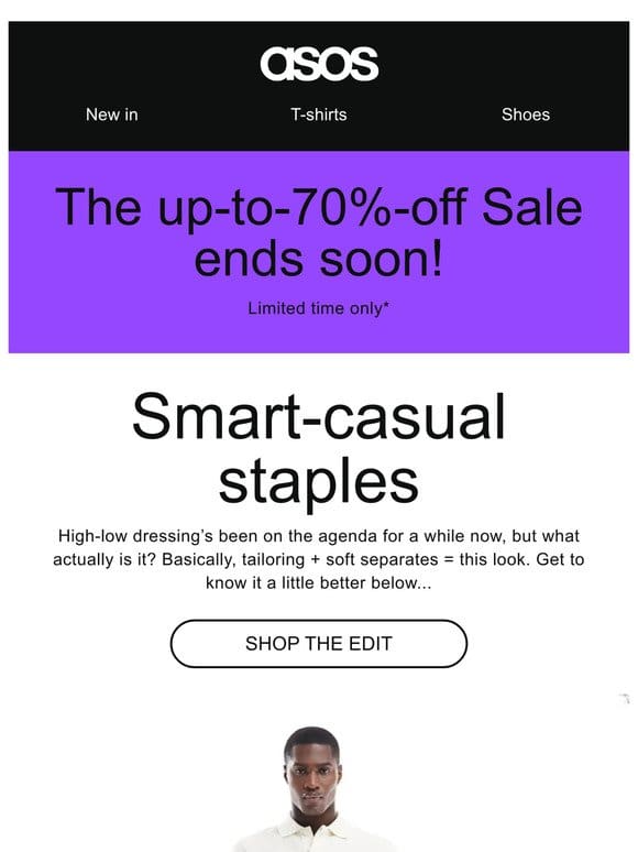 The up-to-70%-off Sale ends soon!