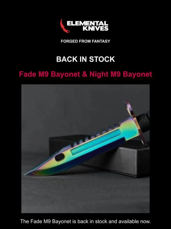 These M9 Bayonets are back in stock