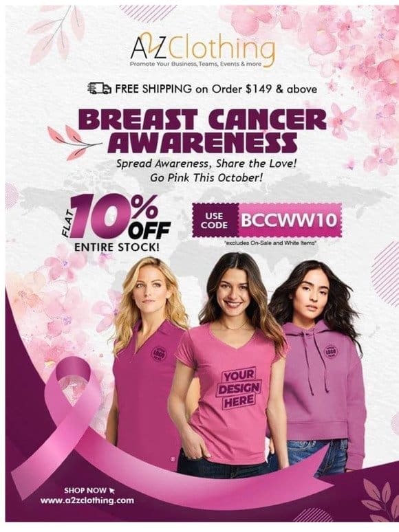 Think Pink this October & Claim your extra 10% savings now – A2ZClothing.com