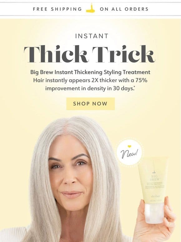This fan fave thickening treatment is trending