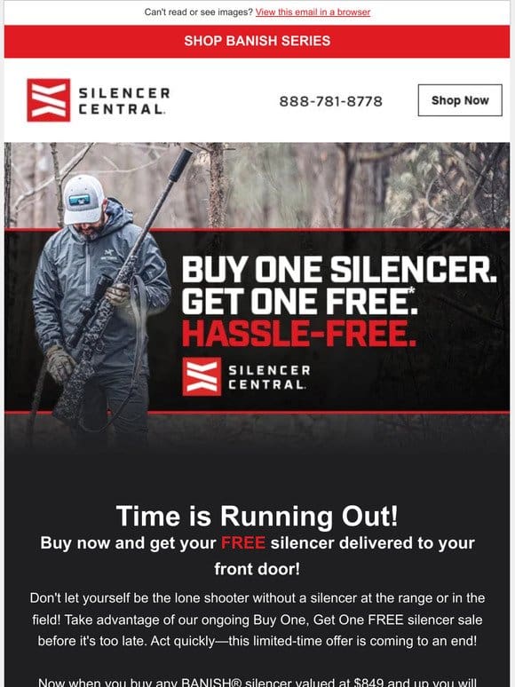 Time Is Running Out! BOGO Silencer Deal Inside!