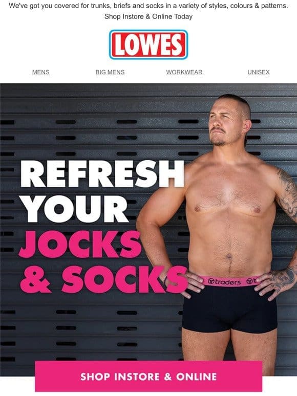 Time for a refresh?   Update Your Undies & Socks Today