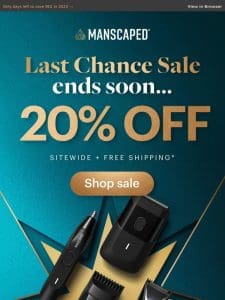 Time is running out to shop the Last Chance Sale