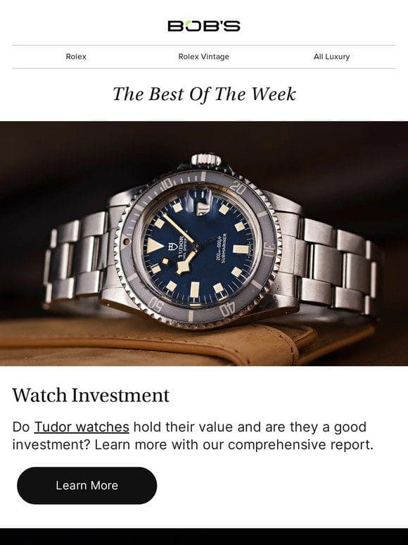 Timepiece Trends: Tudor Watch Investment， 2024 Rolex Predictions， and the Ultimate Oris Buying Guide!