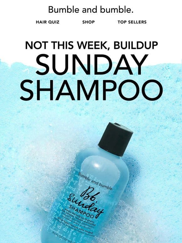 Tough week? Wash it away with a Bb.Sunday fave