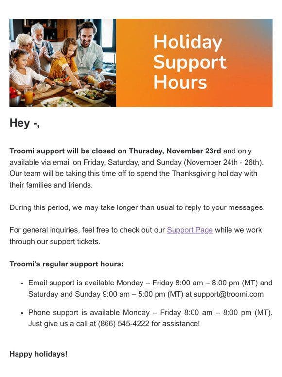 Troomi support will be closed for Thanksgiving