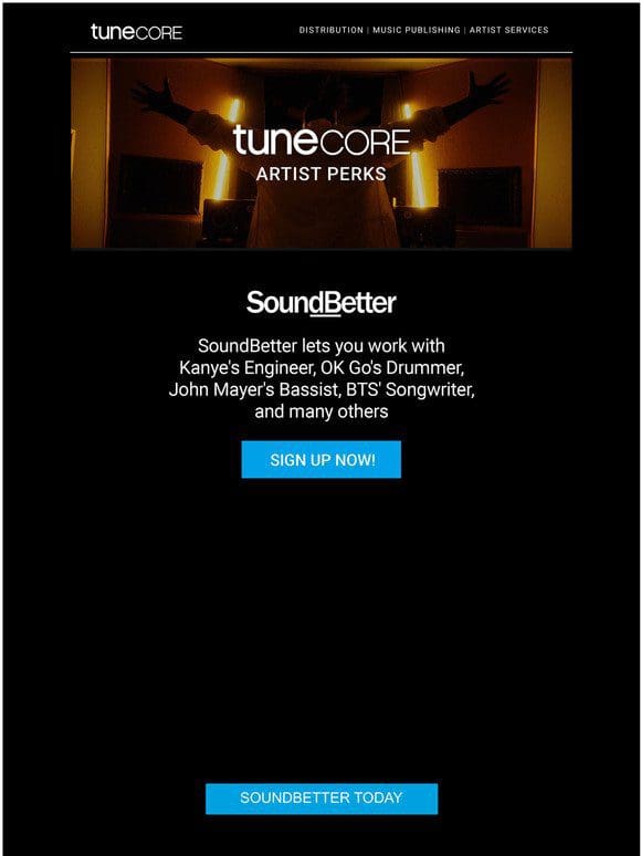 TuneCore Artist Perks: SoundBetter lets you work with Kanye’s Engineer， OK Go’s Drummer， John Mayer’s Bassist， BTS’ Songwriter， and many others