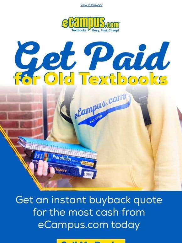 Turn Your Textbooks Into Cash!