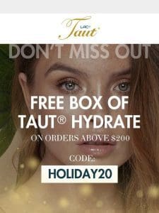 Unlock Hydration: FREE Box of Taut Hydrate!