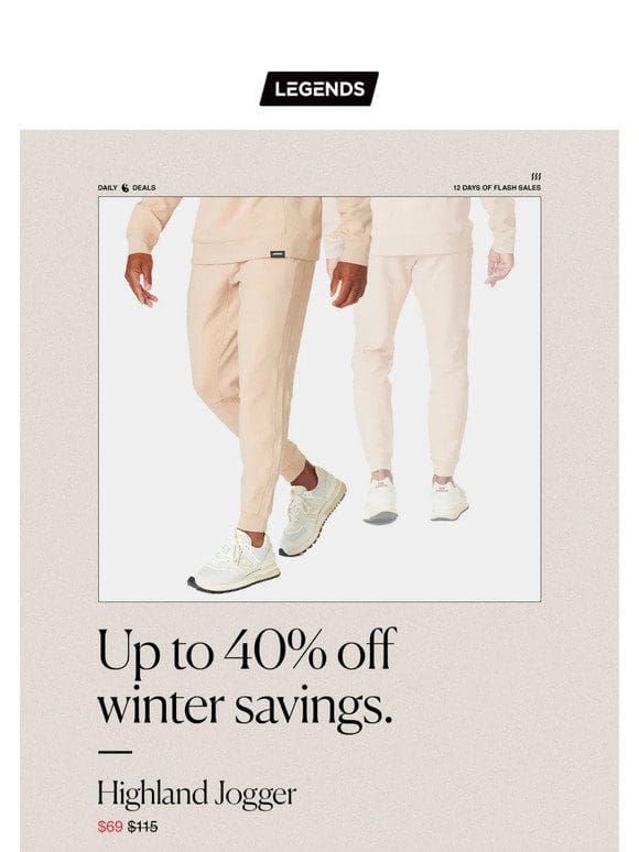 Up to 40% Off Select Jogger Styles