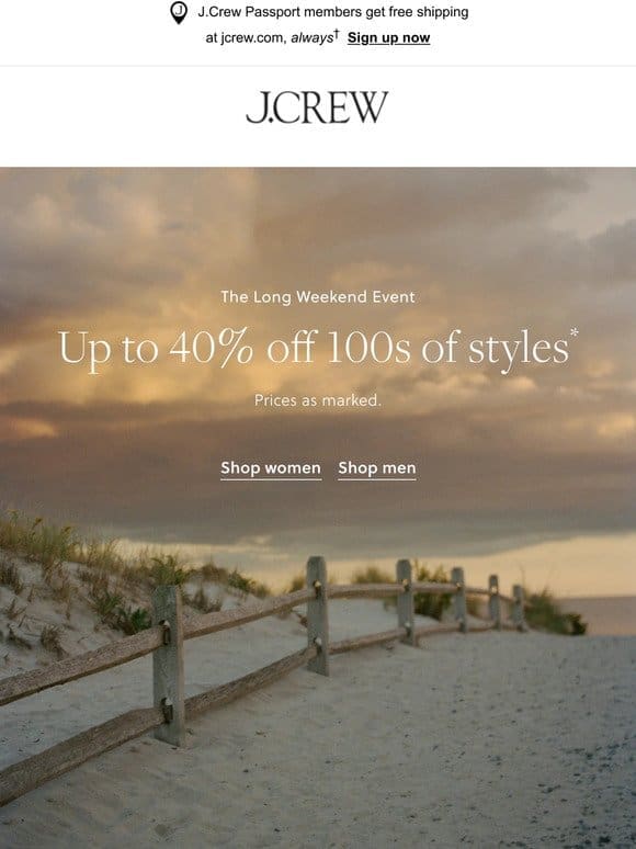 Up to 40% off 100s of styles， happening now