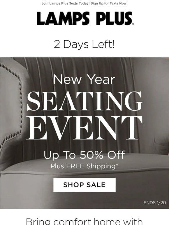 Up to 50% Off Seating – Your Comfort， Your Savings